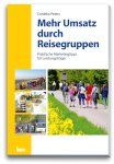 Mehr Umsatz durch Reisegruppen