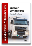 Berufskraftfahrer-Weiterbildung Lkw - Sicher unterwegs -