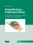 Entgeltfindung - Entgeltgestaltung (E-Book)