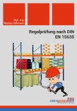 Regalprüfung nach DIN EN 15635